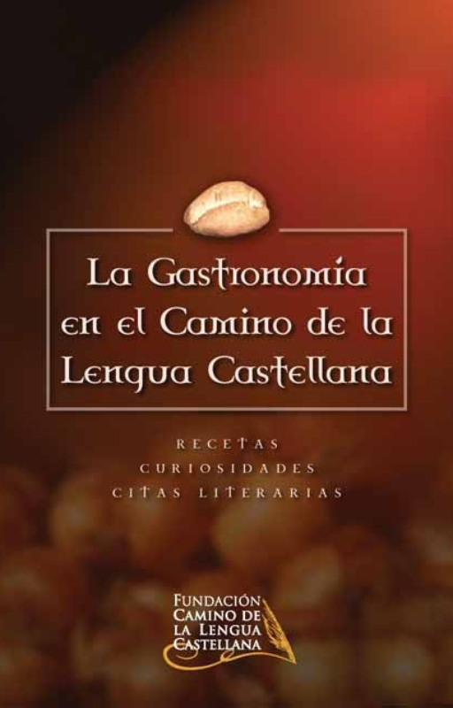 la gasrtronomia en el camino de la lengua castellana